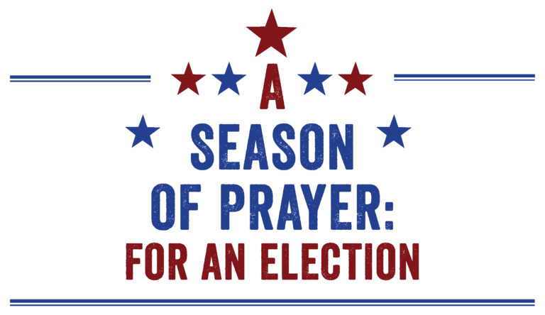 A season of prayer for an election
