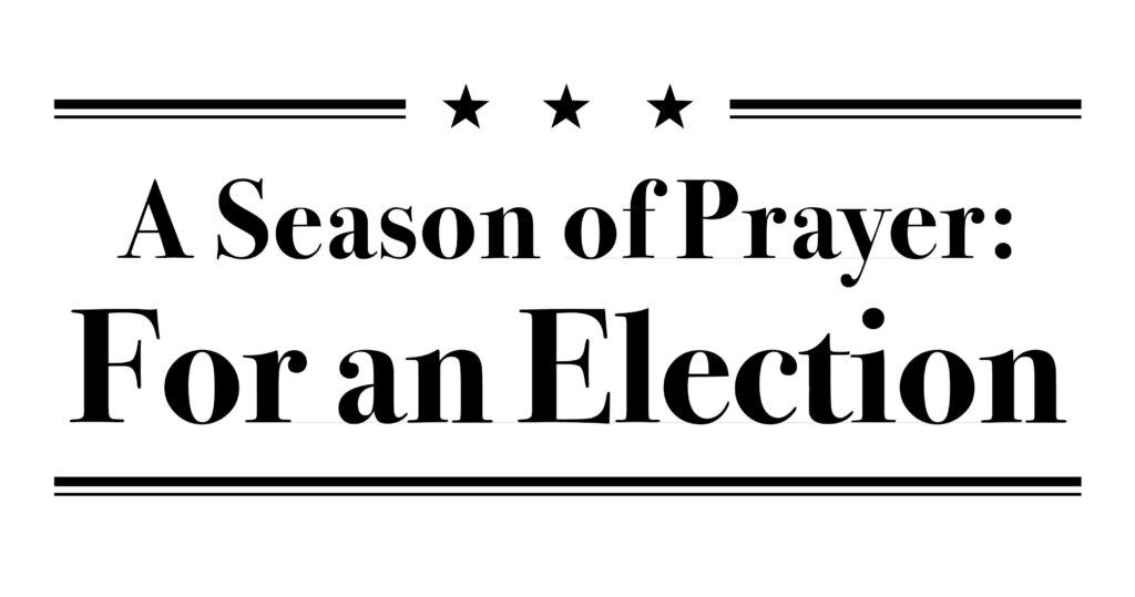 A white banner image with stars and the heading A Season of Prayer for an Election